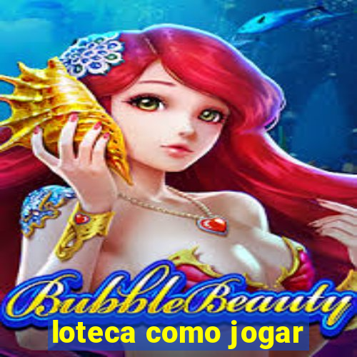 loteca como jogar